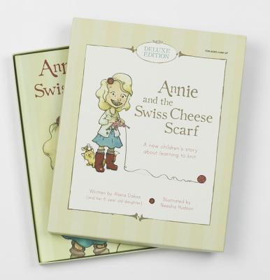 Annie and the Swiss Cheese Scarf: Deluxe Gift Set - Dakos, Alana, and Hudson, Neesha
