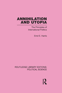 Annihilation and Utopia