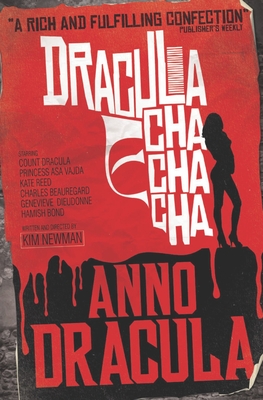 Anno Dracula - Dracula Cha Cha Cha - Newman, Kim