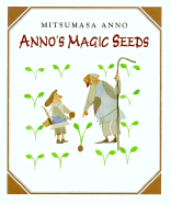 Anno's Magic Seeds - Anno, Mitsumasa