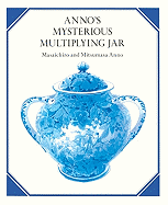 Anno's Mysterious Multiplying Jar
