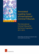 Annotated Leading Cases of International Criminal Tribunals - Volume 55: The International Criminal Tribunal for the Former Yugoslavia 2011-2012 Volume 55