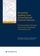 Annotated Leading Cases of International Criminal Tribunals - volume 66 (2 dln): Extraordinary Chambers in the Courts of Cambodia (ECCC) November 2018