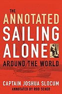 Annotated Sailing Alone Around the World