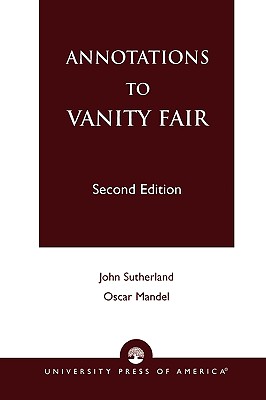 Annotations to Vanity Fair - Mandel, Oscar, and Sutherland, John Andrew