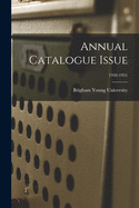 Annual Catalogue Issue; 1950-1951