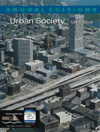 Annual Editions: Urban Society, 10th Edition - Siegel, Fred