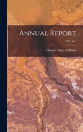 Annual Report; 1918, pt.1