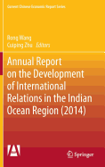 Annual Report on the Development of International Relations in the Indian Ocean Region (2014)