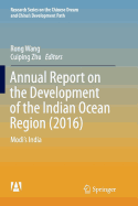 Annual Report on the Development of the Indian Ocean Region (2016): Modi's India