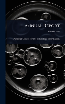 Annual Report - National Center for Biotechnology Inf (Creator)