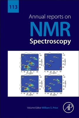 Annual Reports on NMR Spectroscopy: Volume 113 - Price, William S (Editor)