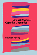 Annual Review of Cognitive Linguistics