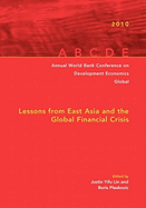 Annual World Bank Conference on Development Economics 2010, Global: Lessons from East Asia and the Global Financial Crisis