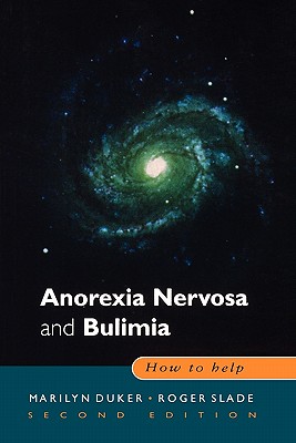 Anorexia Nervosa and Bulimia - Duker