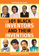 Another 101 Black Inventors and their Inventions