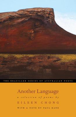 Another Language: A Selection of Poems - Chong, Eileen, and Kane, Paul (Editor)