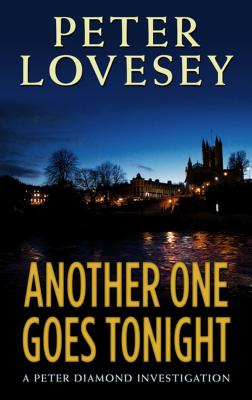 Another One Goes Tonight - Lovesey, Peter