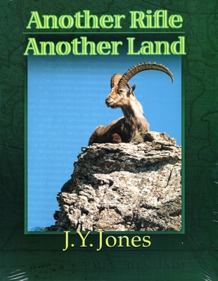 Another Rifle, Another Land - Jones, J y