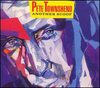 Another Scoop [2017 Remastered] [2 CD] - Pete Townshend