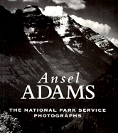 Ansel Adams: The National Park Service Photographs