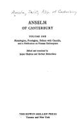 Anselm of Canterbury Vol. I: Monologion, Proslogion, Debate with Gaunilo, and a Meditation on Human Redemption