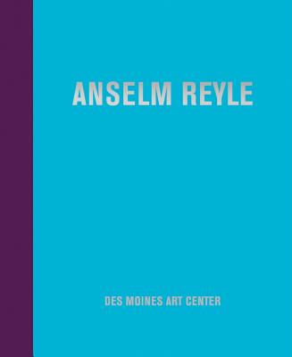 Anselm Reyle - Reyle, Anselm, and Fleming, Jeff, Mr. (Text by), and Koons, Jeff (Contributions by)