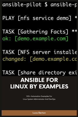 Ansible For Linux by Examples - Berton, Luca