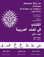 Answer Key to Al-Kitaab Fii Tacallum Al-Carabiyya: A Textbook for Arabicpart Two, Second Edition