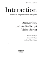 Answer Key (with Lab Audio Script) for Interaction: Revision de Grammaire Francaise, 7th