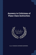 Answers to Criticisms of Piano Class Instruction