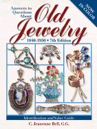 Answers to Questions about Old Jewelry - Bell, C Jeanenne