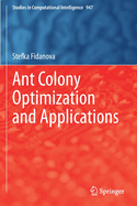 Ant Colony Optimization and Applications