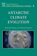 Antarctic Climate Evolution