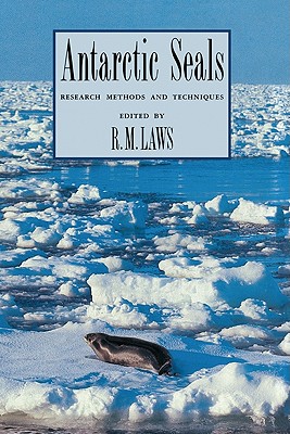 Antarctic Seals - Laws, Richard M