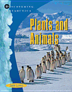 Antarctica: Plants & Animals