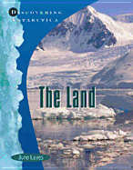 Antarctica: The Land