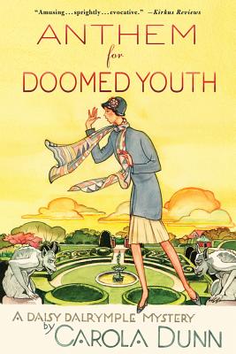 Anthem for Doomed Youth - Dunn, Carola