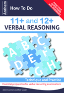 Anthem How to Do 11+ and 12+ Verbal Reasoning: Technique and Practice