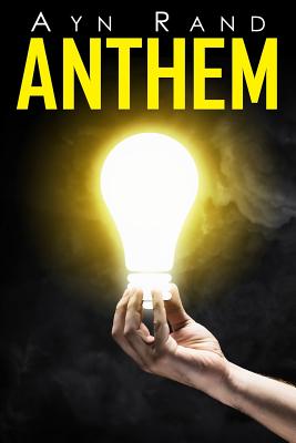 Anthem - Rand, Ayn