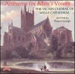 Anthems for Men's Voices