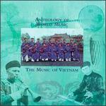 Anthology of World Music: The Music of Vietnam