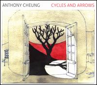 Anthony Cheung: Cycles and Arrows - Atlas Ensemble; Claire Chase (flute); Ernest Rombout (oboe); International Contemporary Ensemble; Maiya Papach (viola);...