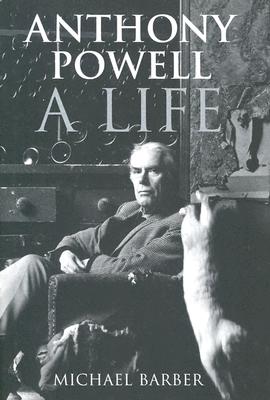 Anthony Powell: A Life - Powell, Anthony