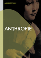 Anthropie: Warum Sokrates