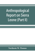 Anthropological report on Sierra Leone (Part II) Timne-English Dictionary