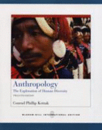 Anthropology: The Exploration of Human Diversity with Living Anthropology Student CD - Kottak, Conrad