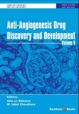 Anti-Angiogenesis Drug Discovery and Development Volume 4 - Choudhary, Iqbal, and Rahman, Atta Ur