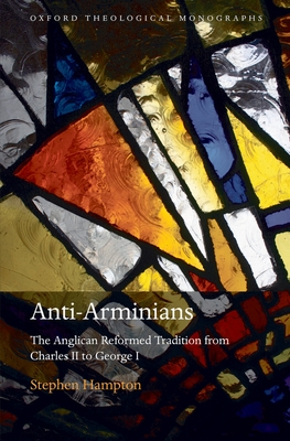 Anti-Arminians Otm C - Hampton, Stephen