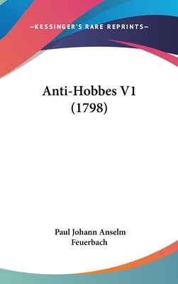 Anti-Hobbes V1 (1798) - Feuerbach, Paul Johann Anselm